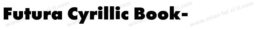 Futura Cyrillic Book字体转换